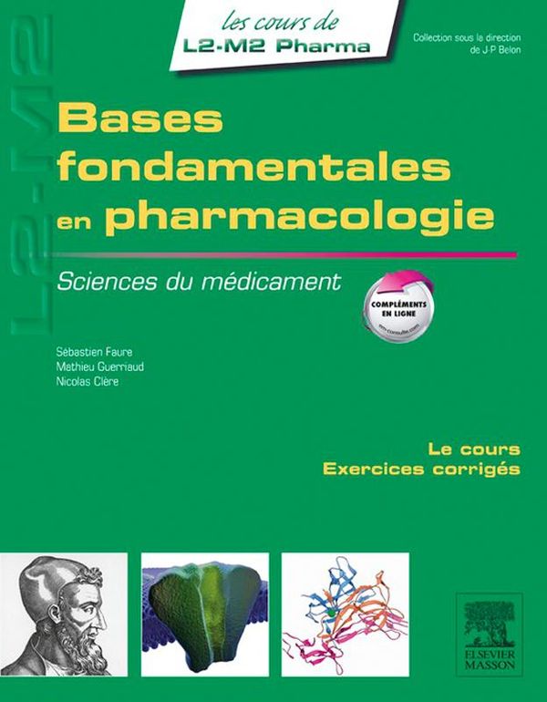 Cover Art for 9782294724497, Bases fondamentales en pharmacologie by Mathieu Guerriaud, Nicolas Clère, Sébastien Faure