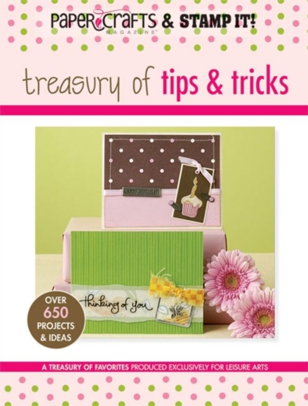 Cover Art for 9781574865721, Papercraft & Stamp It: Treasury of Tips Tricks by Leisure Arts