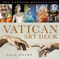 Cover Art for 9781579129804, The Vatican Art Deck: 100 Masterpieces by Anja Grebe