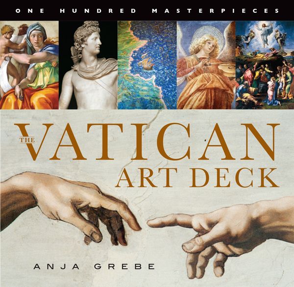 Cover Art for 9781579129804, The Vatican Art Deck: 100 Masterpieces by Anja Grebe