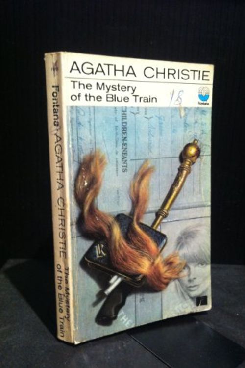 Cover Art for B00823WHE4, The Mystery of the Blue Train by Agath Christie
