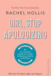 Cover Art for 9789402704747, Girl, Stop Apologizing by Rachel Hollis
