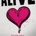 Cover Art for 9781484709184, Alive by Chandler Baker