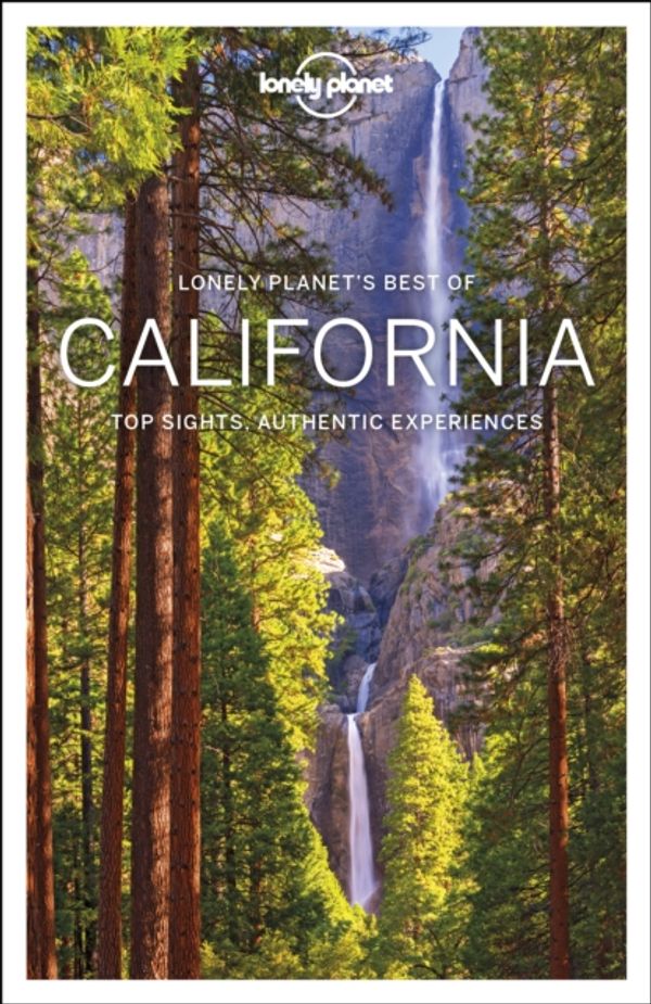 Cover Art for 9781786574558, Lonely Planet Best of CaliforniaTravel Guide by Lonely Planet