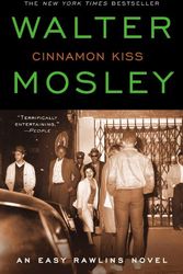 Cover Art for 9780446198233, Cinnamon Kiss: A Novel by Walter Mosley