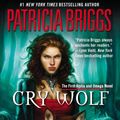 Cover Art for 9780441016150, Cry Wolf by Patricia Briggs