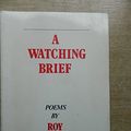 Cover Art for 9780856401503, Watching Brief by McFadden, Roy