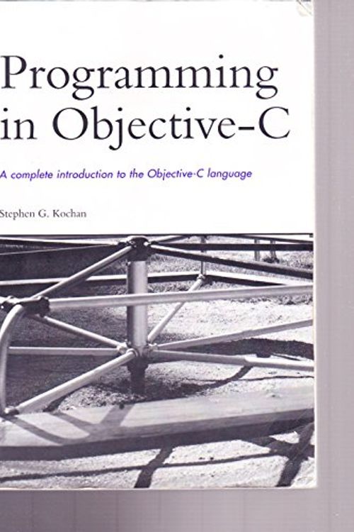 Cover Art for 9780672325861, Programming in Objective C by Stephen G. Kochan