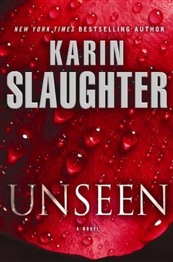 Cover Art for 9781611738742, Unseen by Karin Slaughter