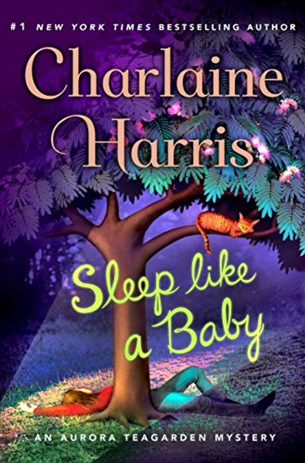 Cover Art for 9781432841768, Sleep Like a Baby (Aurora Teagarden Mystery) by Charlaine Harris