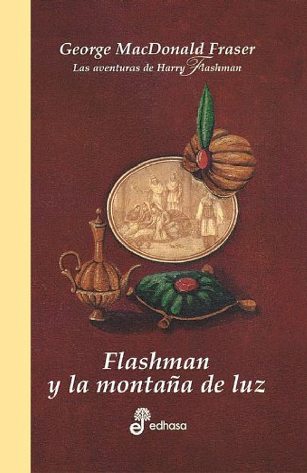 Cover Art for 9788435035118, Flashman y la Montana de Luz by George MacDonald Fraser