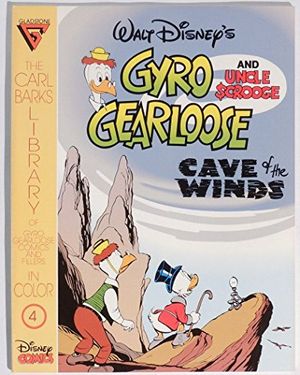 Cover Art for 9780944599631, Walt Disney's Gyro Gearloose, v.4: Cave Of Winds (Carl Barks library of Gyro Gearloose comics and fillers in color) by Carl Barks
