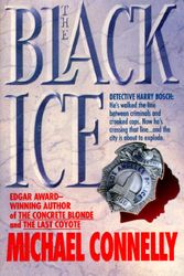 Cover Art for 9780312952815, The Black Ice by Michael Connelly