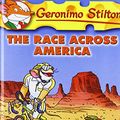Cover Art for 9781439581308, Race Across America (Geronimo Stilton) by Geronimo Stilton