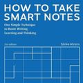 Cover Art for 9783982438801, How to Take Smart Notes: One Simple Technique to Boost Writing, Learning and Thinking by Sönke Ahrens