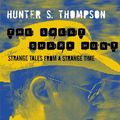 Cover Art for 9780330510776, The Great Shark Hunt by Hunter S. Thompson
