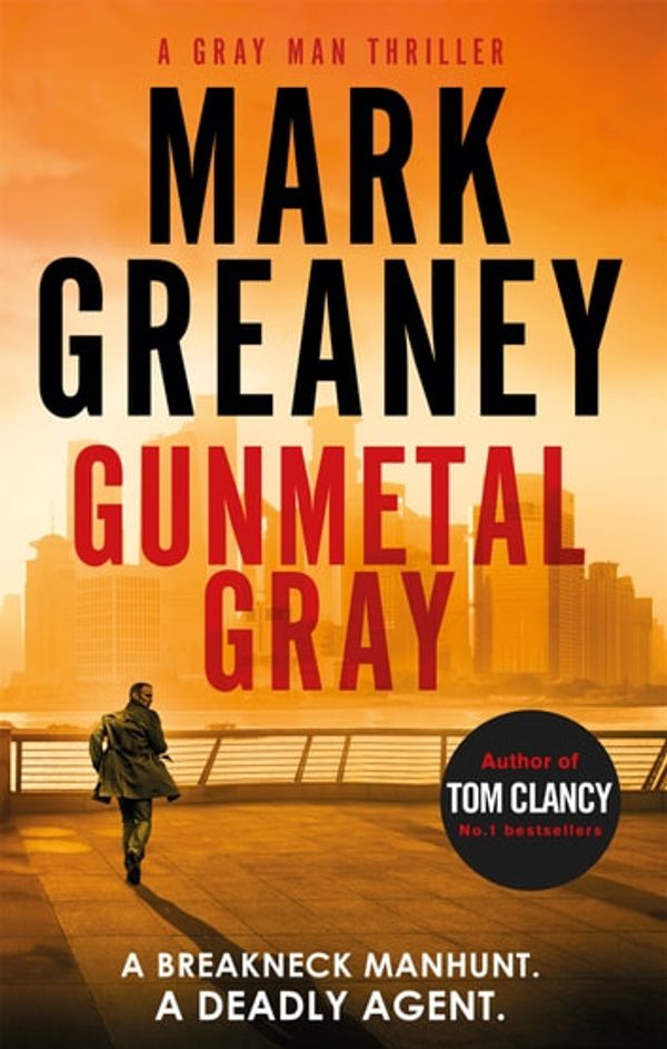 Cover Art for 9780751569926, Gunmetal Gray by Mark Greaney