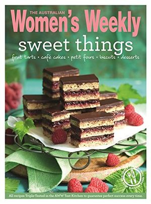Cover Art for 9781742453071, Sweet Things by The Australian Women's Weekly