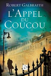Cover Art for 9782848685274, Lappel du coucou : Tome 1 by Robert Galbraith
