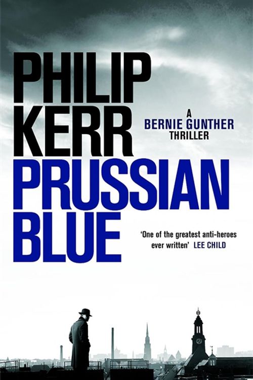 Cover Art for 9781786487148, Prussian Blue by Philip Kerr