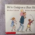 Cover Art for 9780439316941, We're Going on a Bear Hunt by Michael Rosen
