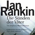Cover Art for 9783442454297, Die Sünden der Väter by Ian Rankin