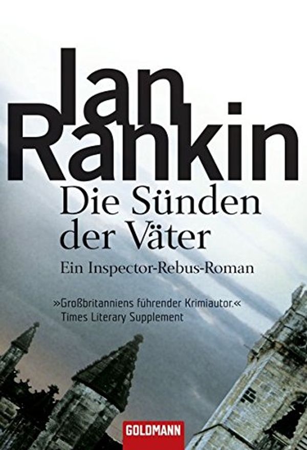 Cover Art for 9783442454297, Die Sünden der Väter by Ian Rankin