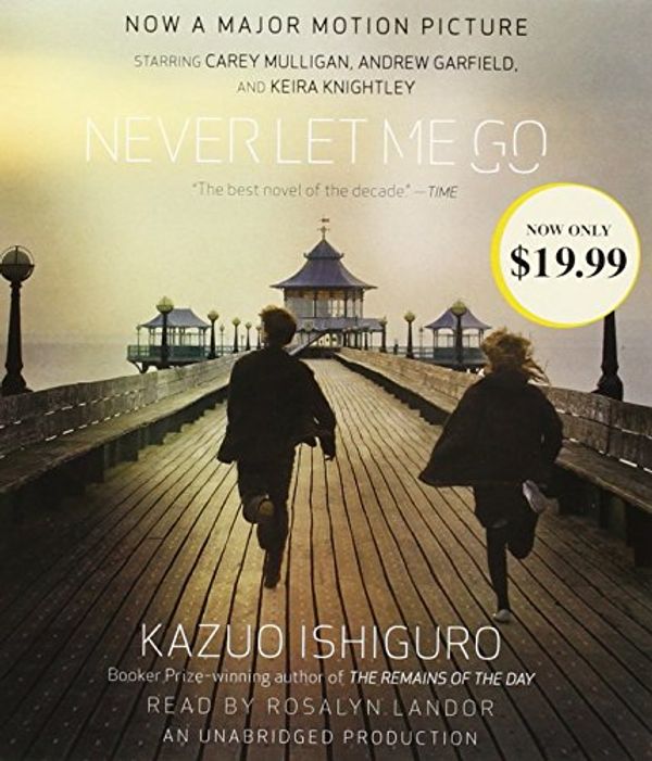 Cover Art for 9780307913074, Never Let Me Go by Kazuo Ishiguro