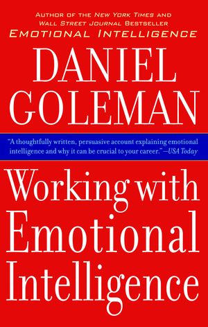 Cover Art for 9780553378580, Working with Emotional Intelligence by Daniel Goleman