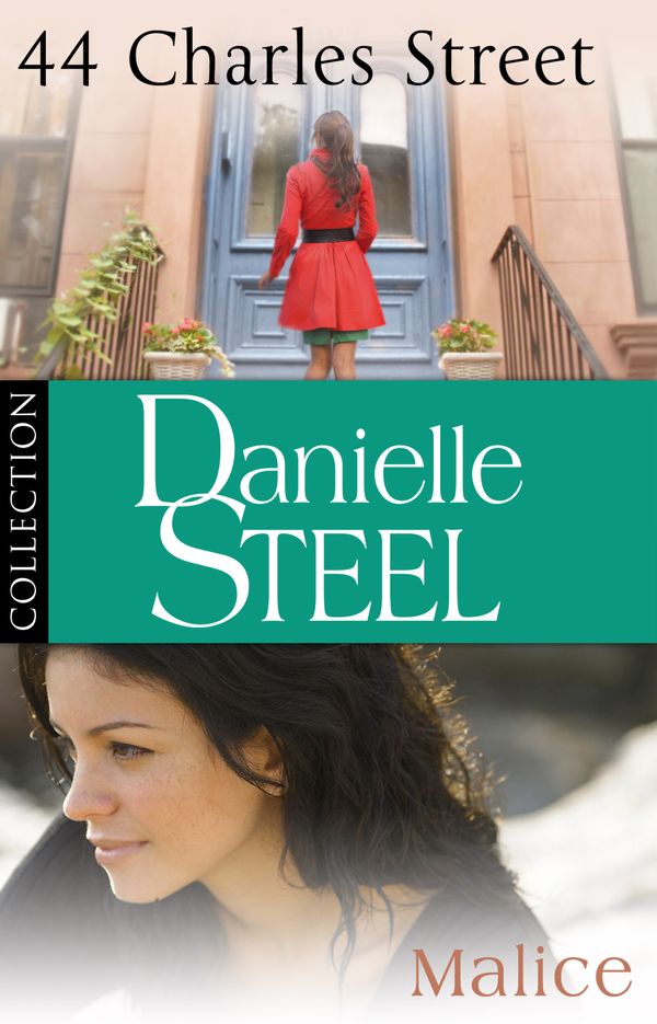 Cover Art for 9781448127849, Danielle Steel: 44 Charles Street & Malice by Danielle Steel