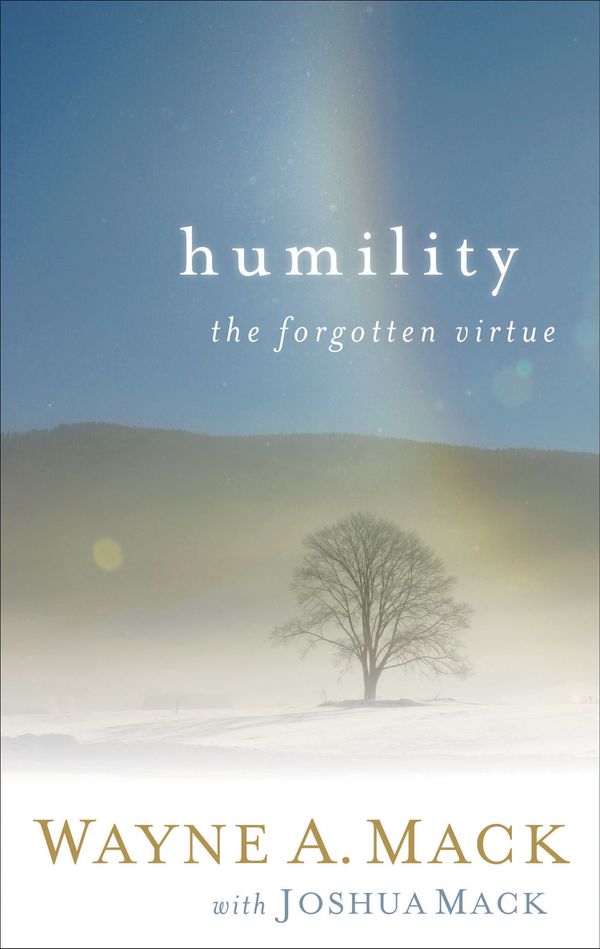 Cover Art for 9780875526393, Humility by Wayne A. Mack