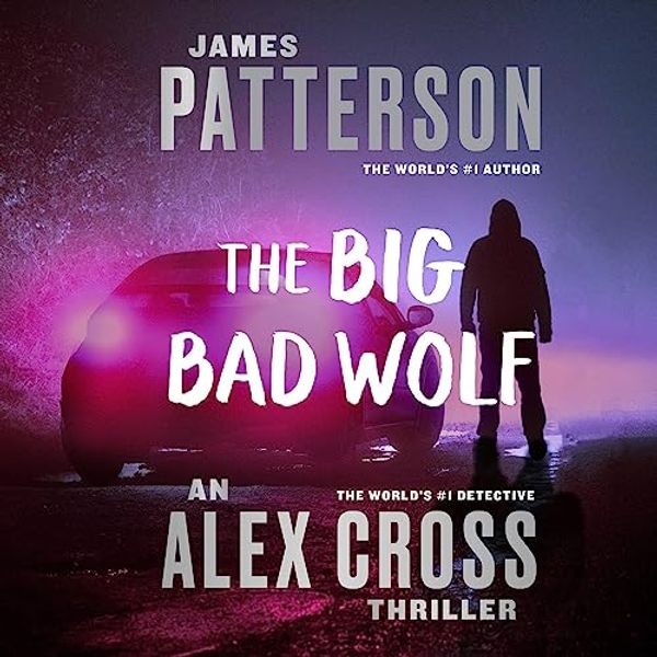 Cover Art for B000133Q2U, The Big Bad Wolf by James Patterson