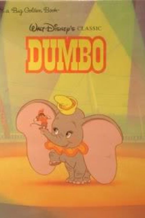 Cover Art for 9780307119940, Walt Disney's Dumbo by Teddy Slater