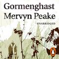 Cover Art for B00NPBLIR0, Gormenghast by Mervyn Peake