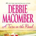 Cover Art for 9781742906041, A TURN IN THE ROAD by DEBBIE MACOMBER