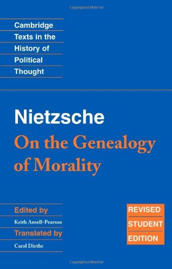 Cover Art for 9780521691635, Nietzsche: On the Genealogy of Morality by Friedrich Nietzsche