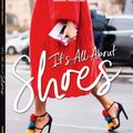 Cover Art for 9783832769048, It's All about Shoes by Suzanne Middlemass