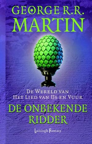 Cover Art for 9789024561940, De onbekende ridder by Martin, George R. R.
