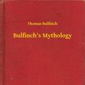 Cover Art for 9789635245741, Bulfinch's Mythology by Thomas Bulfinch
