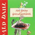 Cover Art for 9789026123597, Het grote griezelkookboek by Roald Dahl