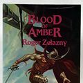 Cover Art for 9780887330582, Blood of Amber by Roger Zelazny