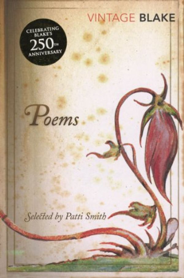 Cover Art for B003JTHFRU, Poems: Introduction by Patti Smith (Vintage Classics) by William Blake