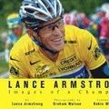 Cover Art for 9781594865060, Lance Armstrong: Images of a Champion by Lance Armstrong