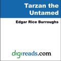 Cover Art for 9785551318590, Tarzan the Untamed by Edgar Rice Burroughs