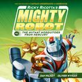 Cover Art for 9781338750096, Ricky Ricotta's Mighty Robot vs. the Mutant Mosquitoes from Mercury (Ricky Ricotta's Mighty Robot #2) (Unabridged edition) by Dav Pilkey