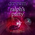 Cover Art for B0851TFG1B, Ralph's Party by Lisa Jewell