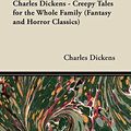 Cover Art for 9781447407539, The Fireside Ghost Stories of Charles Dickens - Creepy Tales for the Whole Family (Fantasy and Horror Classics) by Charles Dickens