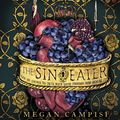 Cover Art for 9781529055214, The Sin Eater by Megan Campisi