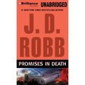 Cover Art for B002WV4CCW, Promises in Death [Unabridged 10-CD Set] (AUDIO CD/AUDIO BOOK) by J.d. (Author); Robb