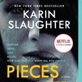 Cover Art for 9780062883094, Pieces of Her by Karin Slaughter